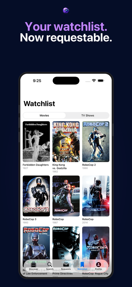 Watchlist — Your watchlist. Now requestable.